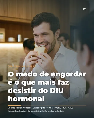 O medo de engordar é o que mais faz desistir do DIU hormonal.